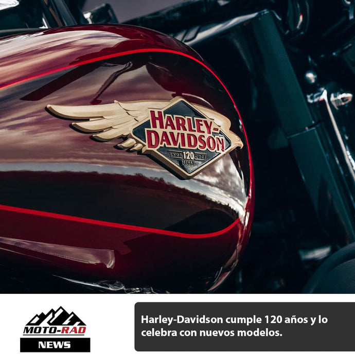 Los 120 años de Harley Davidson y sus nuevos modelos