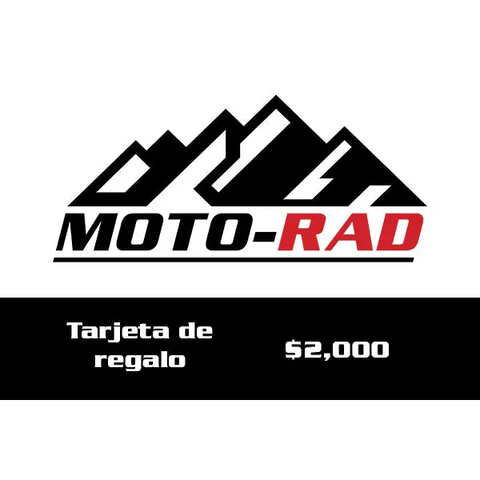 Tarjeta de Regalo Moto-Rad $2,000